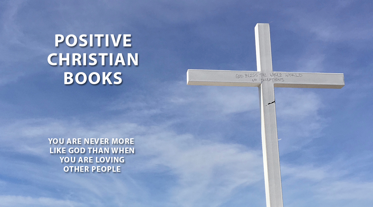 Positive Christian Books